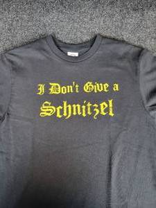 lot 810 image: Lot of (4) NEW Small Short Sleeved T-Shirts I Dont Give a Schnitzel
