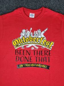 lot 890 image: Lot of (5) NEW Medium Short Sleeved T-Shirts Oktoberfest - Been There, Done That, Cant Remember Anything
