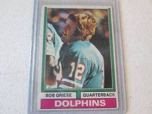 1974 Topps Bob Griese Card...