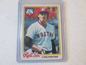 1978 Topps Carlton Fisk Card...