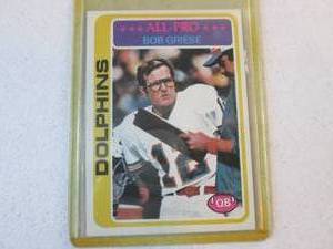 1978 Topps Bob Griese Cards...