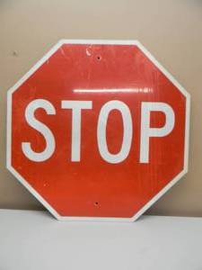 lot 9 image: VINTAGE - METAL STOP RETIRED STREET SIGN - APPROX 30By 30 - GREAT PIECE - SEE PICTURES