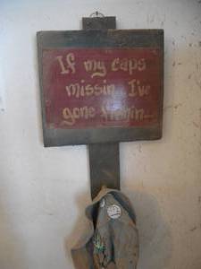 lot 60 image: If My caps missing I gone Fishing Sign