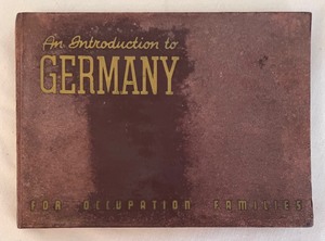 lot 75 image: An Introduction to Germany for Occupation Families Books