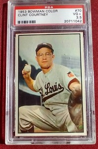 1953 Bowman Color Clint Courtney - PSA 3.5