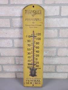lot 18 image: Antique Thermometer BUENGERS Furniture and Dependable Funeral Service - Sleepy Eye, Gibbon & New Ulm, MN