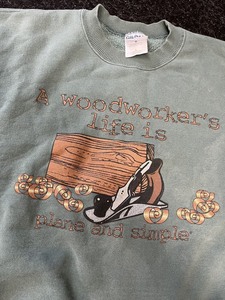 lot 23 image: A Woodworkers Life Is Plane And Simple Crew Neck Sweatshirt Sz L Green Mint VTG