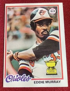 1978 Topps Eddie Murray Rookie Card - Nice
