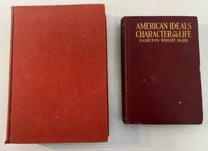 lot 137 image: Two Vintage Books 1 1913 American Ideals Character And Life 1 1973 The American Heart Association Cookbook David McKay