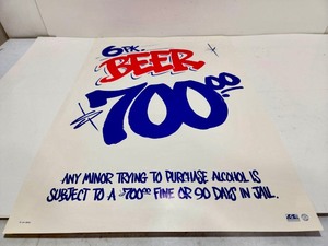 lot 200 image: Retro Vintage Anti Underage Drinking Poster - 6pk of Beer $700
