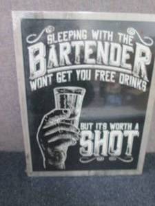 lot 85 image: Metal Bartender Sign 16x12.5 inches...