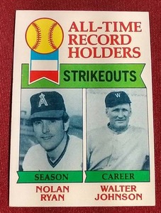 lot 109 image: 1979 Topps All-Time Record Holders Nolan Ryan  Walter Johnson Card