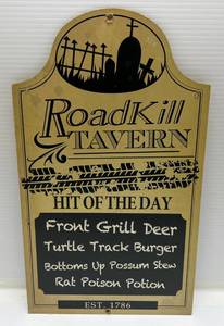 lot 15 image: Roadkill Tavern Wooden Sign 15 34 x 9 With Hanging Holes