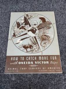 lot 396 image: 1945 How to Catch More Fur with ONEIDA Traps Catalog - Animal Trap Company of America