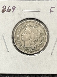 1869 Three Cent Nickel F
