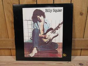 lot 73 image: Billy Squier - Dont Say No - 1981 - Vinyl Record