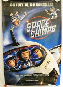 2008 Space Chimps Double Sided Original Advance Movie Theater Poster