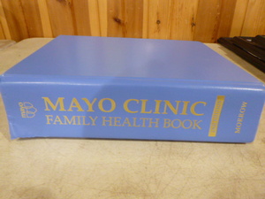 Mayo Clinic Family Health Book