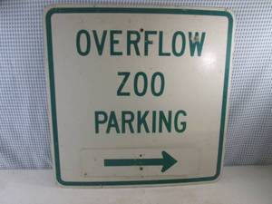 (FS) Overflow Zoo Parking Metal Sign