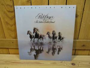 Bob Seger & The Silver Bullet Band - Against the Wind - 1980 - Vinyl Record