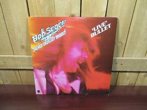 Bob Seger & The Silver Bullet Band - Live Bullet - 1976 - Vinyl Record