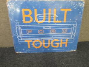Metal Ford Tough Sign 16x12.5 inche...