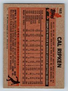 lot 26 image: Cal Ripken 2nd Year Baseball Card - 1983 Topps #163