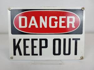 lot 347 image: DANGER - KEEP OUT Steel Sign