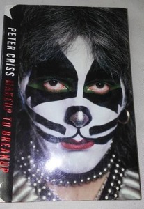 lot 127 image: Peter Criss Book Makeup to Break up Kiss 2012 First Edition.