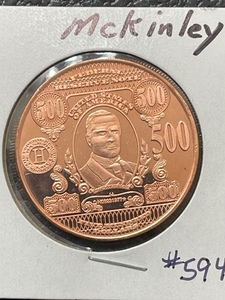 lot 26 image: 1 Ounce .999 Fine Copper $500 McKinley Round