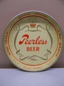 lot 26 image: RARE - VINTAGE ORIGINAL Peerless Beer METAL BEER TRAY Good Taste...any time...any place... - NICE - FANTASTIC PIECE - APPROX 13 - SEE PICTURES