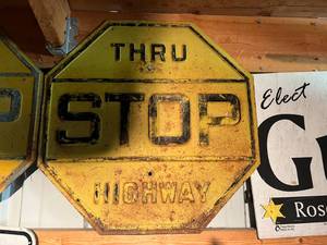 lot 25 image: Vintage Stop Thru Highway Sign