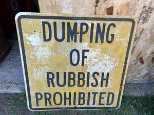 lot 75 image: Dumping of Rubbish Prohibited Metal Sign