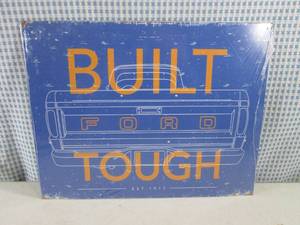lot 182 image: (FS) Built Ford Tough Tin Sign 16...