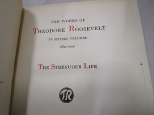 Teddy Roosevelt The Strenuous Life