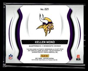 lot 95 image: 2021 Certified RPA Kellen Mond Rookie Card #221 Serial #178499