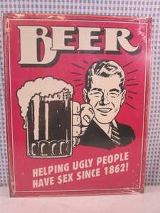 lot 194 image: (G-1) Tin Sign Beer, Helping Ugly ...