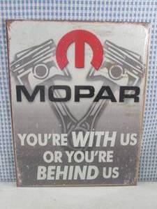 lot 204 image: (G-1) Tin Sign Mopar, Youre With ...