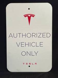 lot 174 image: Tesla Parking Only commercial grade sign