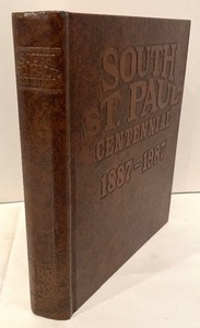 lot 115 image: Vintage South Saint Paul Centennial 1887-1987 Hardcover Book