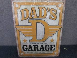 Metal Dads Garage Sign 16 x12.5 in...