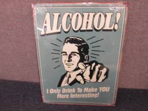 Metal Alcohol Sign 16 x12.5 inches...