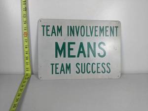 lot 565 image: Metal Sign - Team Involvement Means Team Success