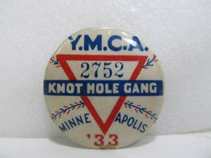 lot 120 image: Vintage 1933 Minneapolis Knot Hole Gang Baseball Button