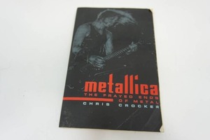 lot 28 image: METALLICA The Frayed Ends of Metal by Chris Crocker (1992, Trade Paperback)
