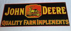 lot 512 image: John Deere Quality Farm Implements Metal Sign.