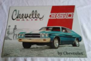 lot 529 image: Chevell Malibu 350 Chevrolet Metal Sign.