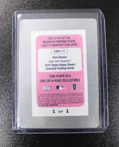 lot 47 image: 2015 Gypsy Queen Magenta Printing Plate Raul Ibanez #GWO-11 11  Only 1 Exist