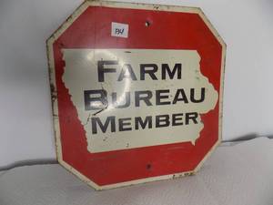 lot 134 image: 2 Sided sign Stop on one side Farm Bureau Member