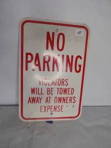 lot 182 image: Tin Sign No Parking, Violators will be towed ...